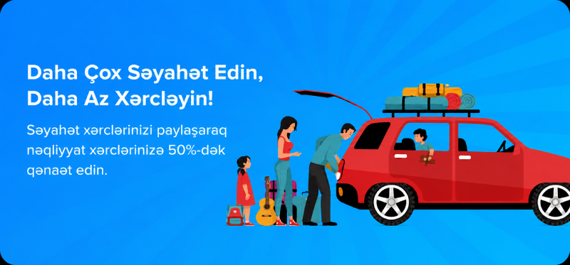 Daha Çox Səyahət Edin, Daha Az Xərcləyin